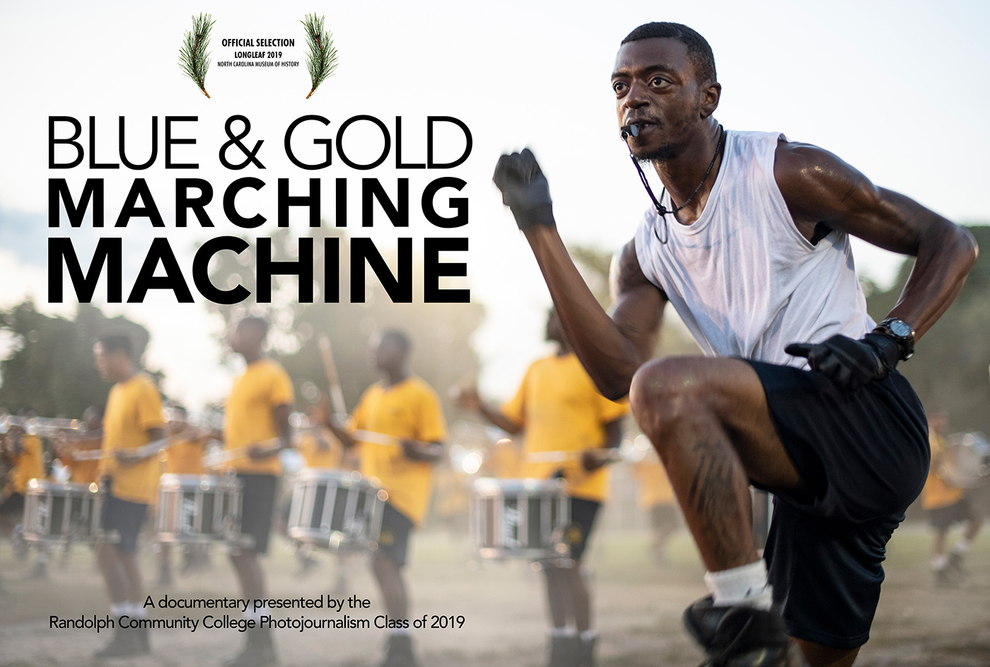 Randolph Community College photojournalism students' documentary, “Blue & Gold Marching Machine,” is an official selection for the Longleaf Film Festival.